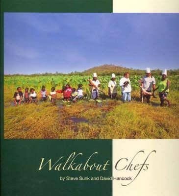 Book - Walkabout Chef Cookbook